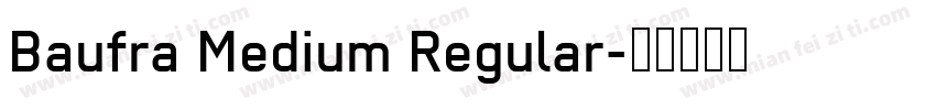 Baufra Medium Regular字体转换